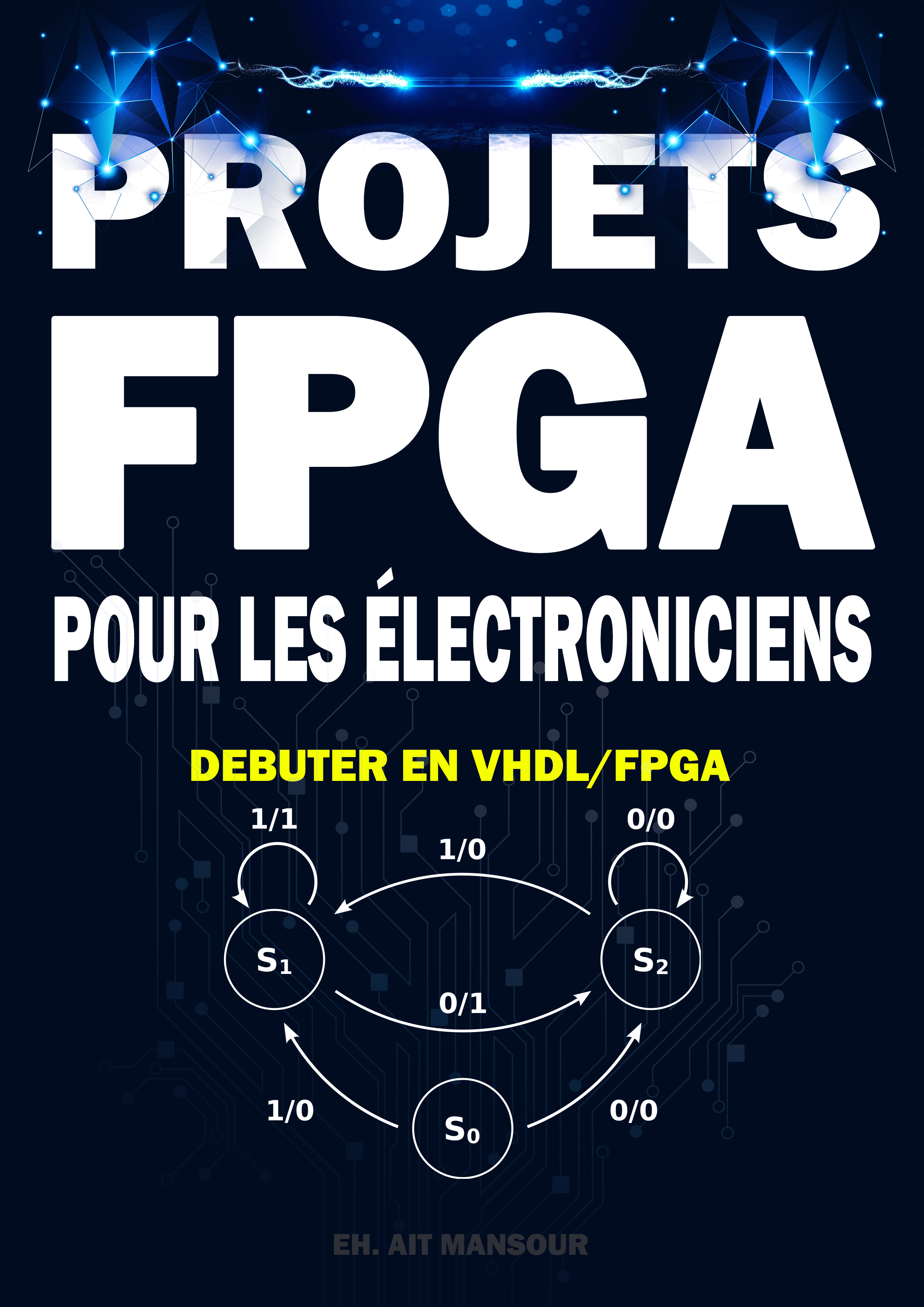 Projets FPGA Pour les Électroniciens