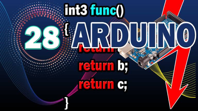 Arduino 28#: fonctions à retour multiple – Cours & Projets