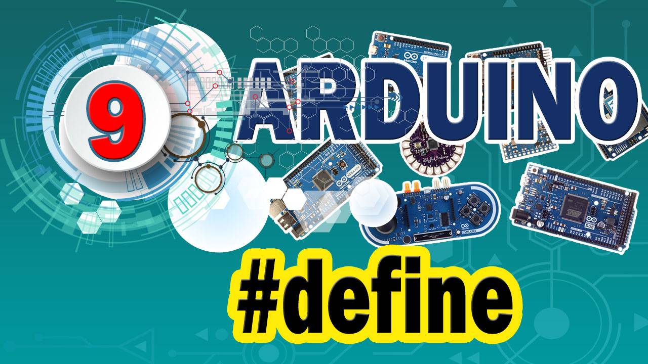 Arduino 9 Comment définir une constante