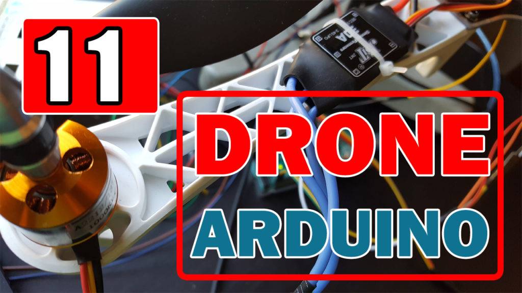 Drone avec Arduino Commande en boucle ouverte- Partie 1-2