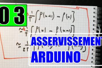 Asservissement Arduino Discrétisation de la dérivée première - Partie 1-2