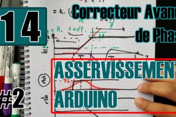 Asservissement Arduino le Correcteur Avance de Phase - Implémentation