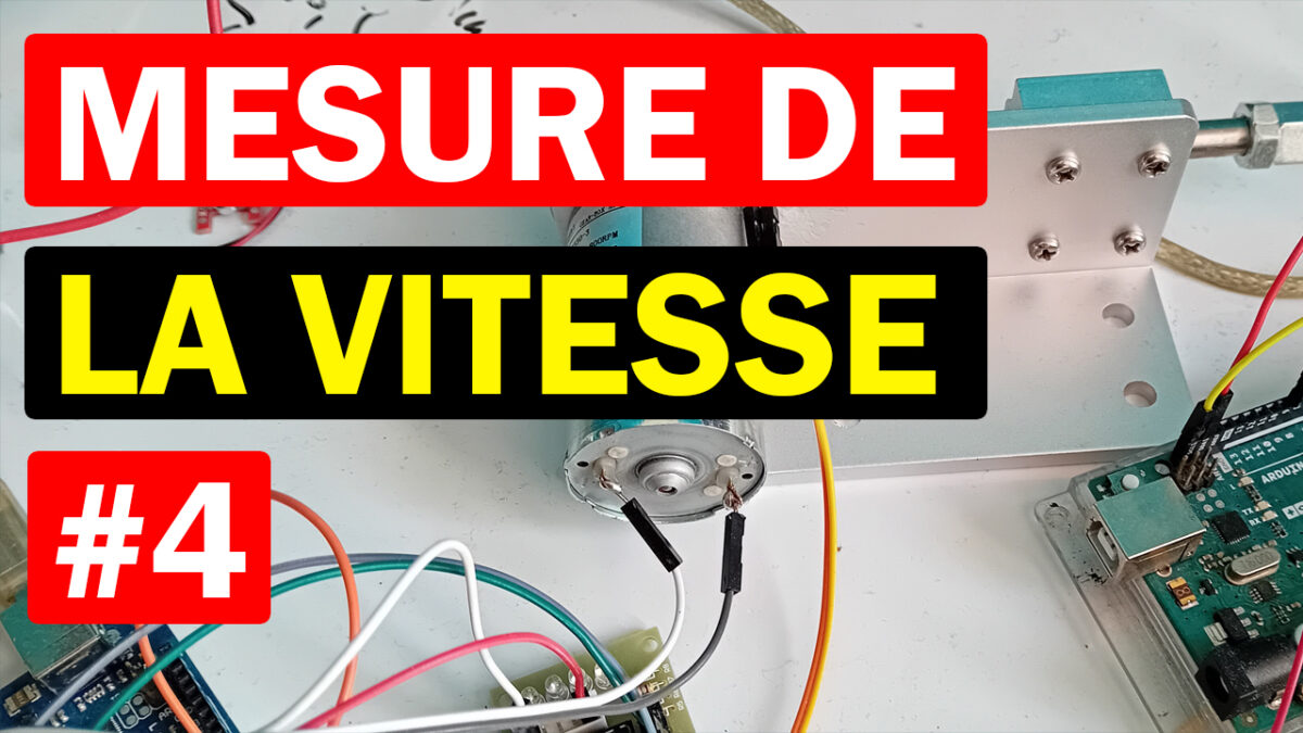 Arduino Actionneur linéaire rapide - Mesure de la vitesse - Partie 4